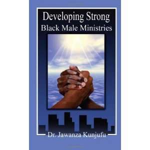   Strong Black Male Ministries [Paperback] Dr. Jawanza Kunjufu Books