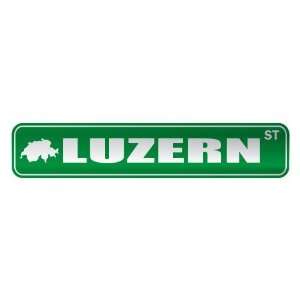   LUZERN ST  STREET SIGN CITY SWITZERLAND