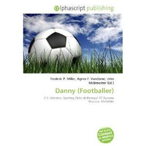  Danny (Footballer) (9786134009720) Books
