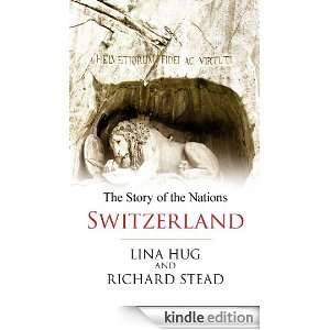   of the Nations Richard Stead, Lina Hug  Kindle Store
