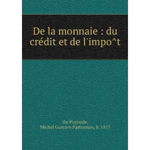  De la monnaie  du creÌdit et de limpoÌt Michel 