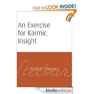 An Exercise for Karmic Insight Rudolf Steiner, P Wehrle  