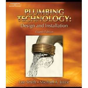  Plumbing Technology Design and Installation [Hardcover] Lee 