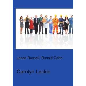  Carolyn Leckie Ronald Cohn Jesse Russell Books