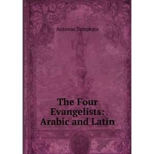    The Four Evangelists Arabic and Latin Antonio Tempesta Books