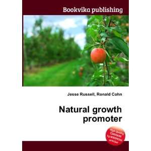  Natural growth promoter Ronald Cohn Jesse Russell Books
