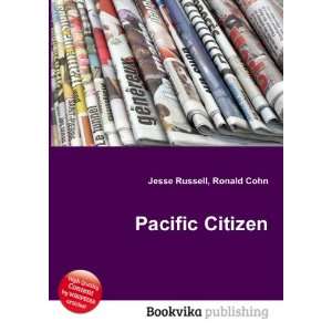  Pacific Citizen Ronald Cohn Jesse Russell Books
