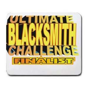  ULTIMATE BLACKSMITH CHALLENGE FINALIST Mousepad Office 