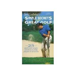    David Leadbetters Simple Secrets For Great Golf