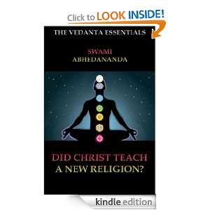Did Christ Teach A New Religion? (The Vedanta Essentials) Swami 