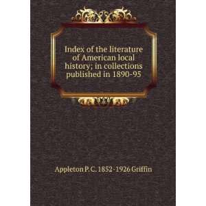  Index of the literature of American local history; in 
