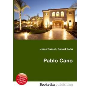 Pablo Cano Ronald Cohn Jesse Russell  Books