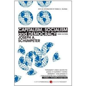  Capitalism, Socialism, and Democracy Third Edition 