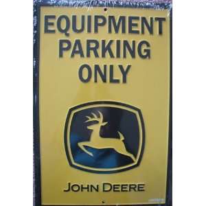  John Deere Parking Sign, Construction Yellow