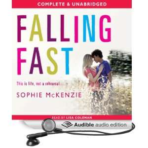  Falling Fast (Audible Audio Edition) Sophie McKenzie 