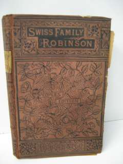 Swiss Family Robinson   Peoples Edition   Illustrated   1800s  