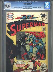 Superman #275 CGC 9.6 (1974) Only 2 Higher @ 9.8  
