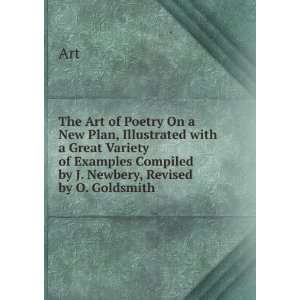 of Poetry On a New Plan, Illustrated with a Great Variety of Examples 