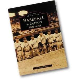  Baseball in Detroit 1886 1968