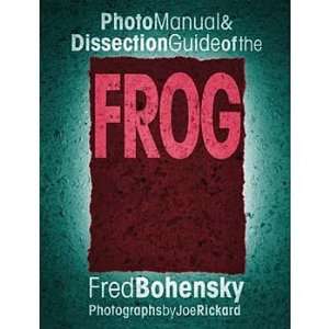 Photo Manual and Dissection Guide of the Frog  Industrial 