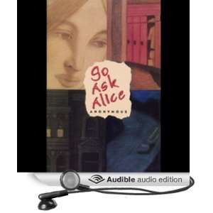  Go Ask Alice (Audible Audio Edition) Anonymous, Christina 