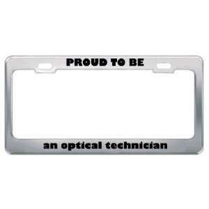  ID Rather Be An Optical Technician Profession Career 
