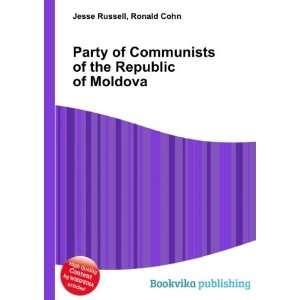   of the Republic of Moldova Ronald Cohn Jesse Russell Books