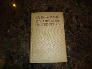   Beards Basic History of the United States, 1944, Charles & Mary Beard