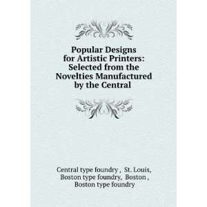   Louis, Boston type foundry, Boston , Boston type foundry Central type