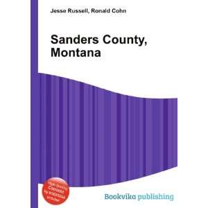  Sanders County, Montana Ronald Cohn Jesse Russell Books