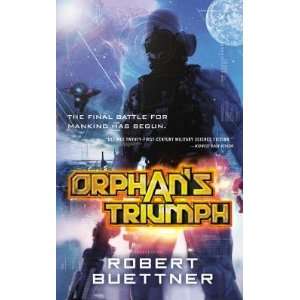  Orphans Triumph   [ORPHANS TRIUMPH] [Mass Market 