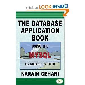  The Database Application Book Using the MySQL Database 