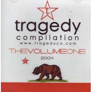  Tragedy Compilation The Volume One 2004 Various Music