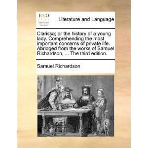   ,  The third edition. (9781170015056) Samuel Richardson Books