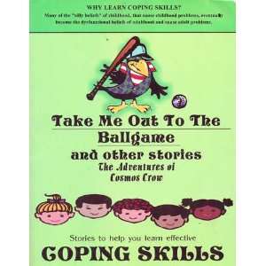   help you learn effective Coping Skills) L.L.C. Coping Skills Books