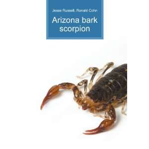 Arizona bark scorpion Ronald Cohn Jesse Russell  Books