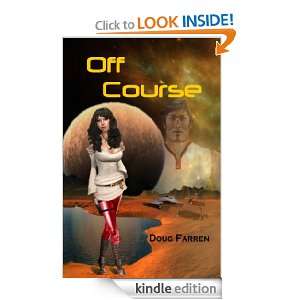 Off Course Doug Farren  Kindle Store