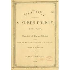 History Of Steuben County, New York, With Illustrations 