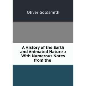  A History of the Earth and Animated Nature . With 