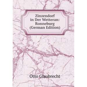  Zinzendorf in Der Wetteran Ronneburg (German Edition 