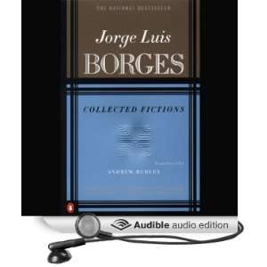  Collected Fictions (Audible Audio Edition) Jorge Luis 
