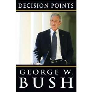  Decision Points (Hardcover) Book