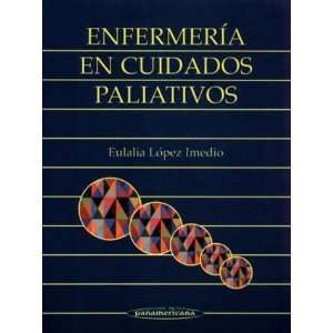  Enfermeria En Cuidados Paliativos (Spanish Edition 
