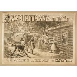  Poster Sam Pitmans big production, A fortune hunter 1898 