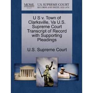  U S v. Town of Clarksville, Va U.S. Supreme Court 
