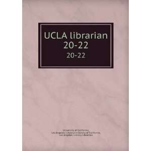 . 20 22 Los Angeles. Library,University of California, Los Angeles 