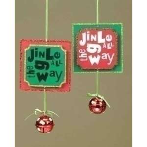  Pack of 12 Jingle All the Way Message with Red Bell 