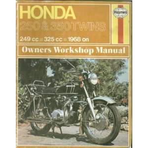  Honda 250 and 350 Twins Owners Workshop Manual 