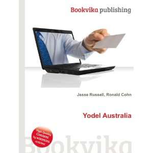  Yodel Australia Ronald Cohn Jesse Russell Books