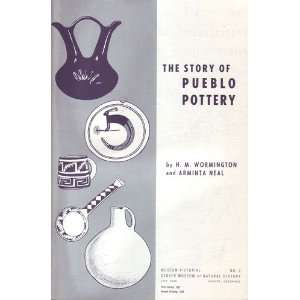  The Story of Pueblo Pottery H. M. Wormington Books
